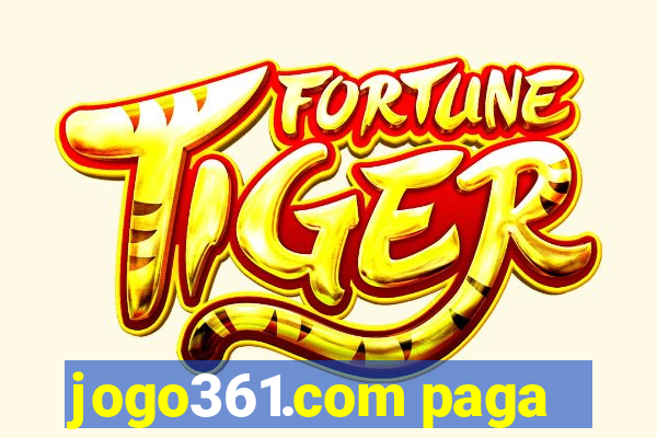 jogo361.com paga